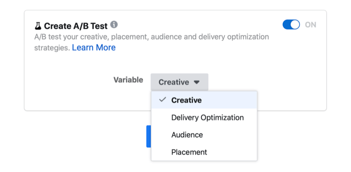Facebook-annonce a / b-testindstilling, der viser de forskellige muligheder for kreativitet, leveringsoptimering, målgruppe og placering