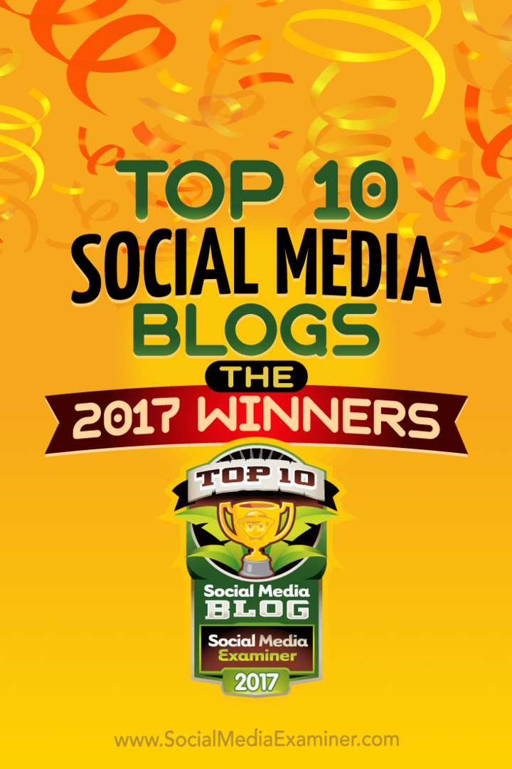 Top 10 sociale medieblogs: 2017-vinderne! af Lisa D. Jenkins på Social Media Examiner.