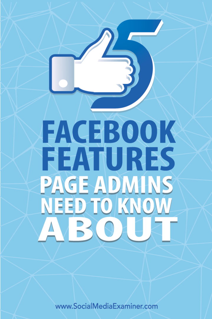 fem facebook-funktioner til sideadministratorer