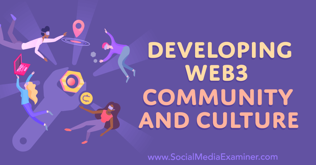 udvikle-web3-samfund-og-kultur-af-sociale-medier-eksaminator