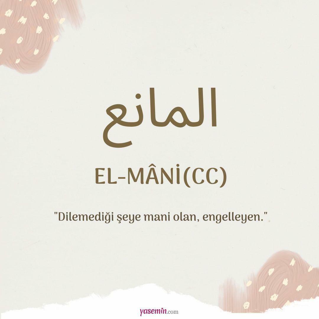 Hvad betyder Al-Mani (c.c)?