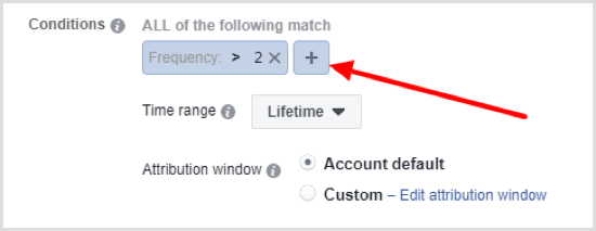 Klik på + knappen for at indstille anden betingelse for den automatiserede Facebook-regel