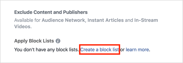 I sektionen Placeringer i din annonce skal du klikke på Anvend blokeringslister og derefter klikke på Opret en blokeringsliste.