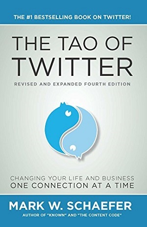 Tao of Twitter af Mark Schaefer