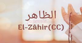 Hvad betyder Al-Zahir (c.c) fra Asma-ul Husna? Hvad er al-Zahirs (c.c) dyder?