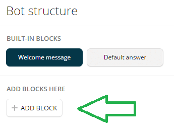 Klik på + Tilføj blokering for at tilføje en ny blok i Chatfuel.