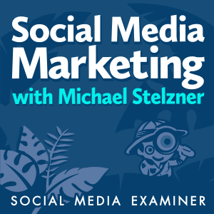 Hvorfor sponsorere Social Media Marketing Podcast?: Social Media Examiner