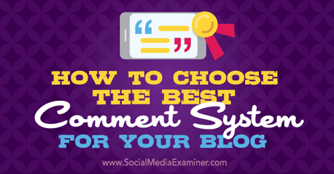 vælg et kommentarsystem til din blog