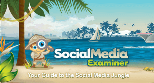 Social Media Examiner's tagline er din guide til Social Media Jungle.