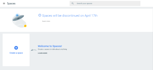 Google planlægger at lukke sit gruppemeddelelsesværktøj, Spaces, den 17. april 2017.
