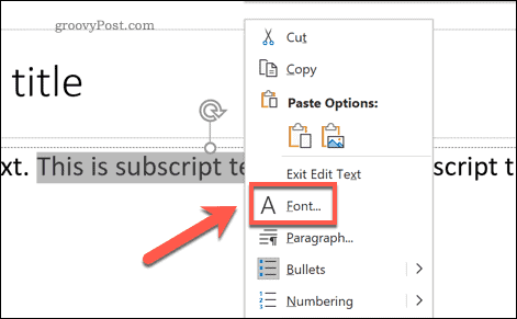 Adgang til menuen Font-valgmuligheder i PowerPoint på Windows via pop-up-menuen