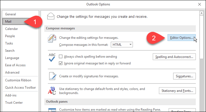 Klik på Mail og derefter på Editor Options i Outlook