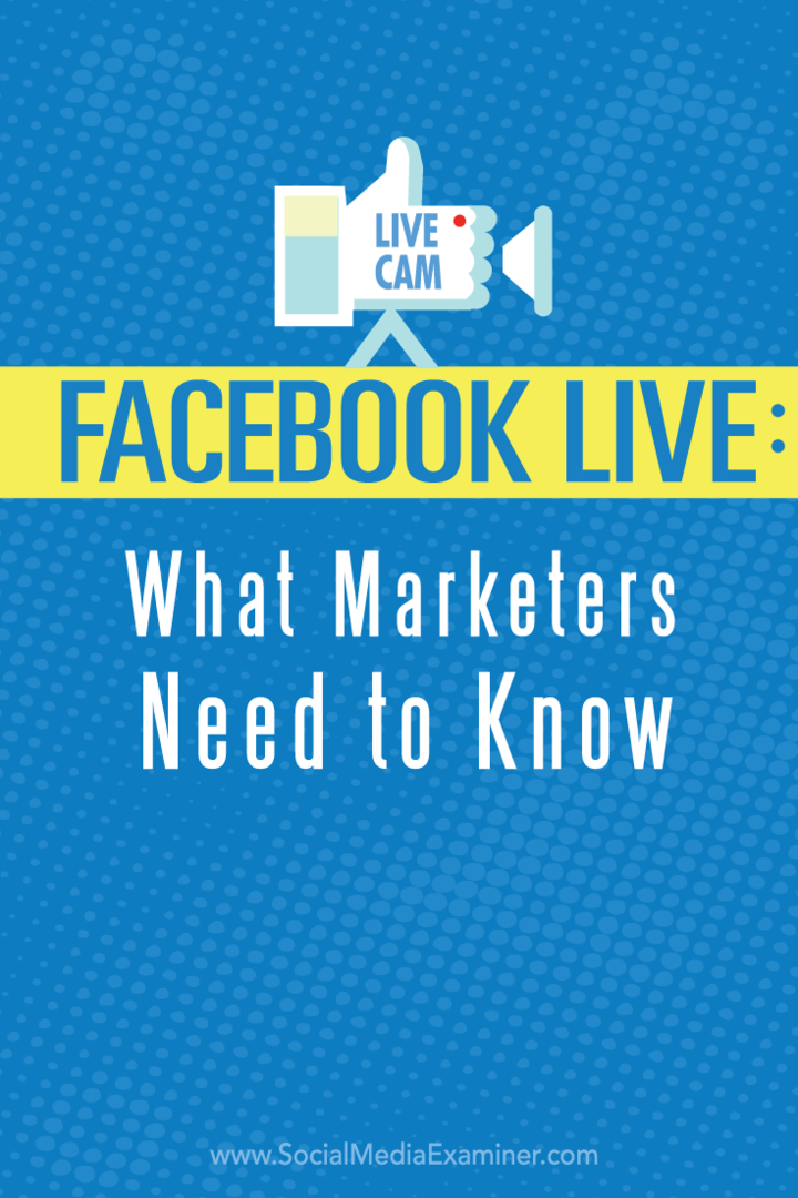 hvad marketingfolk har brug for at vide om facebook live