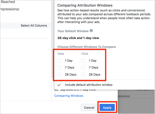 I feltet Comparing Attribution Windows, der vises, skal du vælge de attributionsvinduer, du vil analysere.
