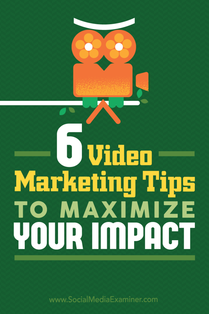Tips til seks måder, som marketingfolk kan forbedre ydeevnen på dit videoindhold.