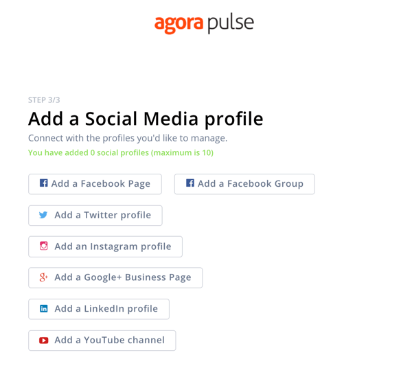 Sådan bruges Agorapulse til at lytte til sociale medier, trin 1 tilføj social profil.