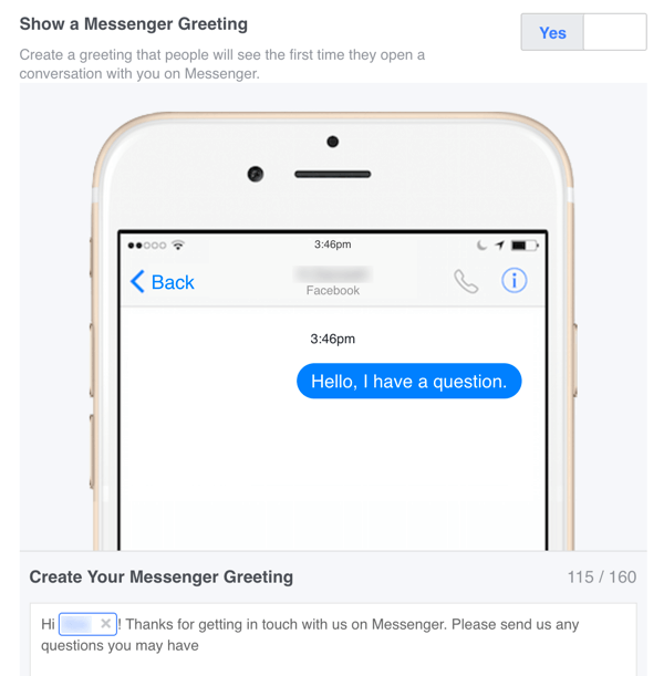 Du kan oprette en brugerdefineret velkomstbesked til Facebook Messenger i dine indstillinger.