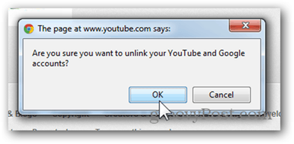Knyt en YouTube-konto til en ny Google-konto - Klik på OK for at fjerne linket til konto