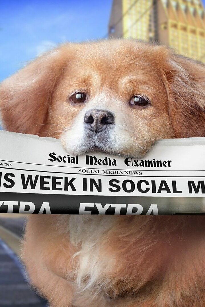 Facebook Live udruller målretning mod målgruppe: Denne uge i sociale medier: Social Media Examiner