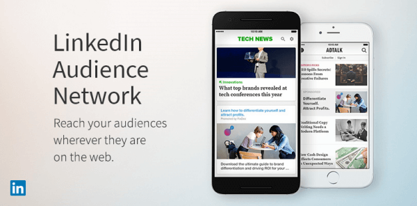 LinkedIn udvider nyt LinkedIn Audience Network.