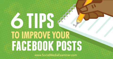 tip til at forbedre Facebook-indlæg