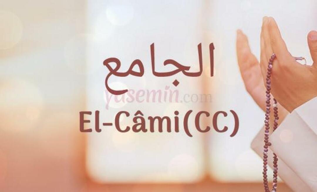 Hvad betyder Al-Cami (c.c)? Hvad er dyderne ved Al-Jami (c.c)?