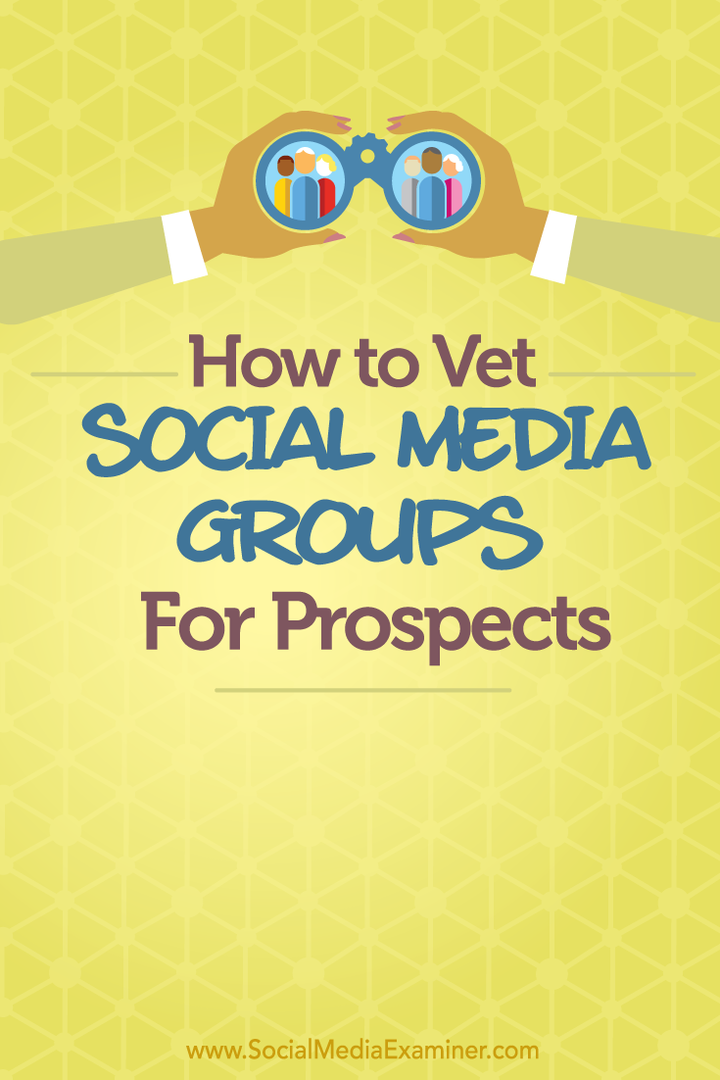 hvordan man dyrlægger sociale mediegrupper for potentielle kunder