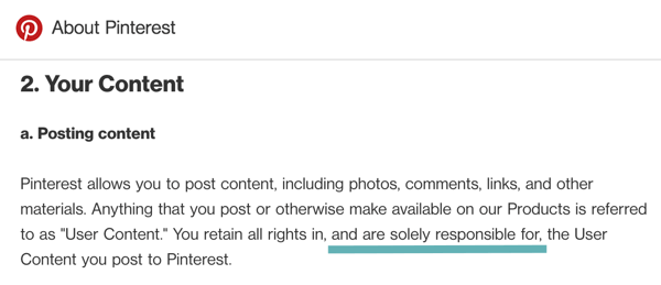 Pinterest-udtryk siger tydeligt, at du er ansvarlig for det brugerindhold, du sender.