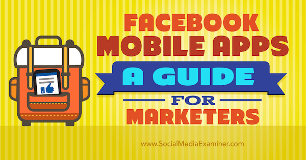 administrere marketing med facebook mobile apps
