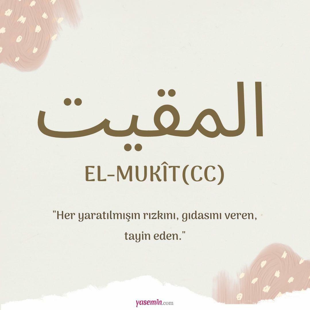 Hvad betyder al-Mukit (cc)?