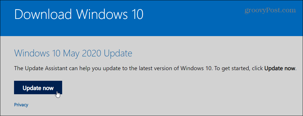 Sådan opgraderes til Windows 10 maj 2020-opdatering med Update Assistant
