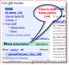 Sådan gør du Google-læser Tilføj abonnement på RSS-feed