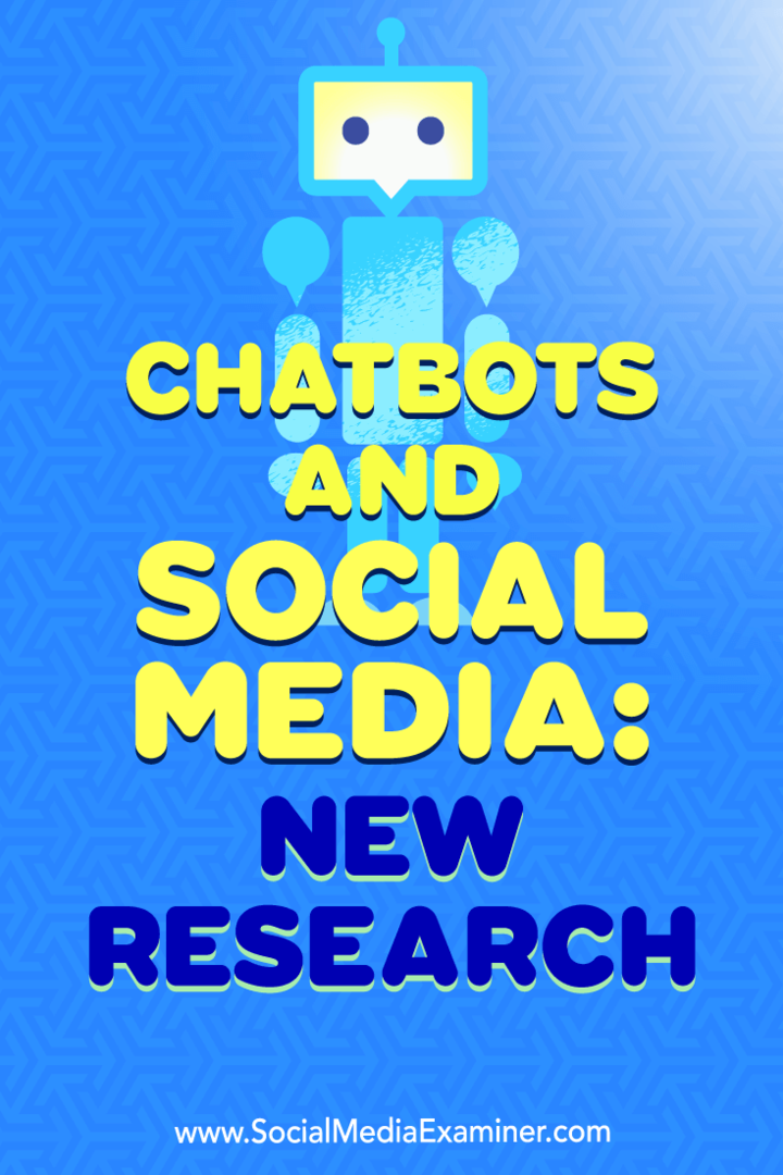 Chatbots og sociale medier: Ny forskning: Sociale medieeksaminator