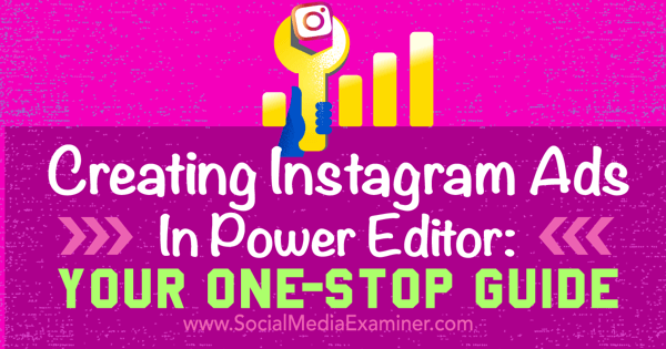 Opret instagram-annoncer med Facebook Power Editor