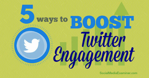 boost twitter engagement