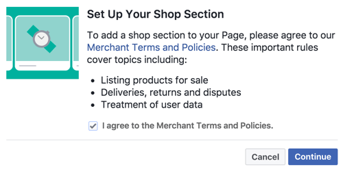 Accepter handelsbetingelserne og politikkerne for at oprette din Facebook Shop-sektion.