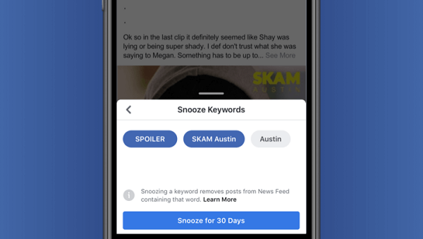 Facebook tester Keyword Snooze, som giver brugerne mulighed for midlertidigt at skjule indlæg baseret på tekst direkte trukket fra indlægget.