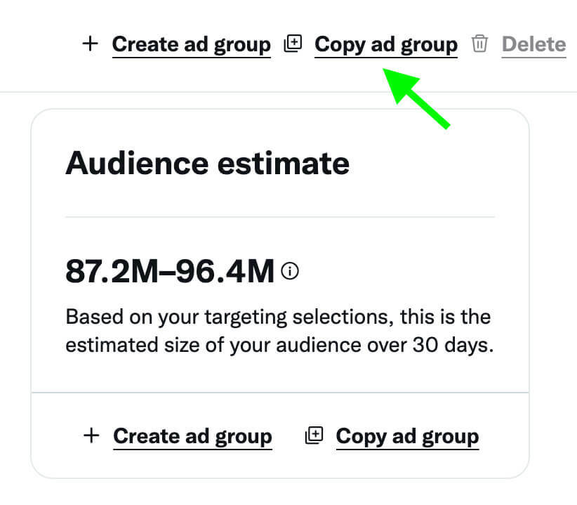 hvorfor-marketers-bør-teste-twitter-annoncer-grundigt-før-skalering-create-ad-group-copy-ad-group-audience-estimate-example-1