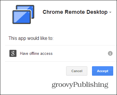 Chrome Remote Desktop PC godkender