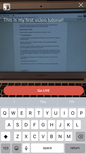 Tilføj en billedtekst, og start din Twitter live-videostream.