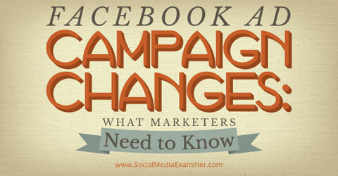 ændringer af facebook-annoncekampagne