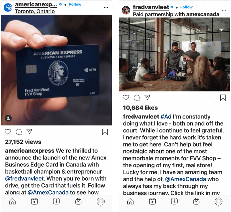 eksempel på et brandinfluencer-partnerskab mellem @amexcanada og @fredvanvleet begge med instagramindlæg, der tagger andet og bemærkede drevet til at opbygge en virksomhed og den hjælp, som American Express Canada leverede til at finansiere det forretning