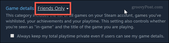 Indstiller kun privatliv til venner i Steam