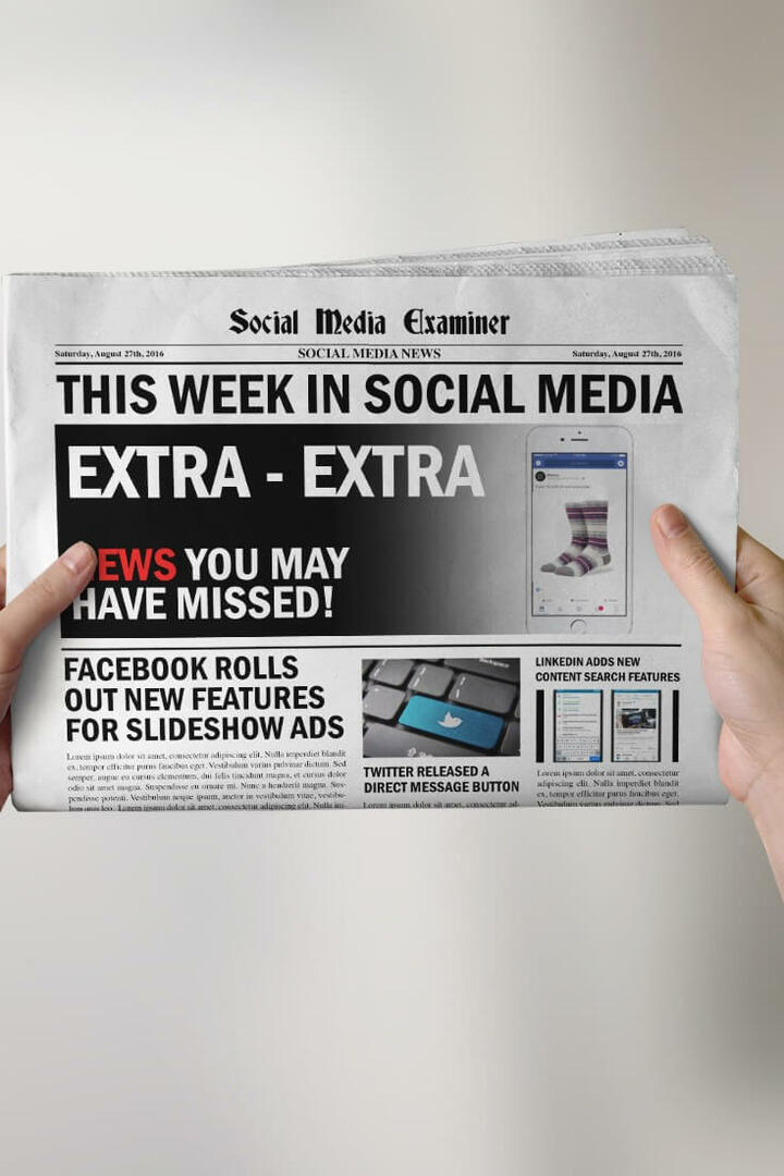 Facebook Slideshow Ad Enhancements og andre sociale medier nyheder til 27. august 2016.