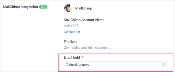 I sektionen Mailchimp-integration skal du klikke i feltet E-mail-felt og vælge det brugerdefinerede felt, du oprettede for at fange e-mail-adresser. 