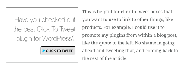 Det bedre klik for at tweet WordPress-plugin giver dig mulighed for at indsætte klik for at tweet-felter i dine blogindlæg.