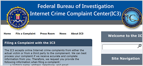 Hvis nogen efterligner din virksomhed, skal du rapportere den bedrageriske aktivitet til FBI Internet Crime Complaint Center.