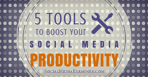 værktøjer til produktivitet på sociale medier