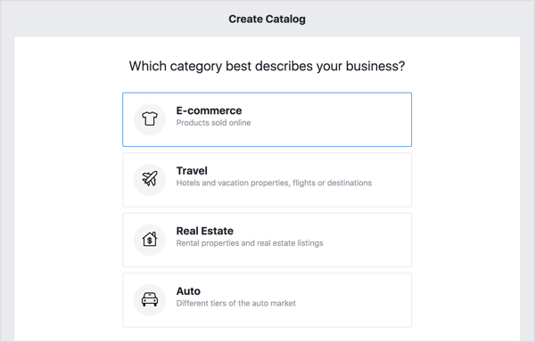 For at oprette dit Facebook-katalog skal du vælge indstillingen E-handel og klikke på Næste.