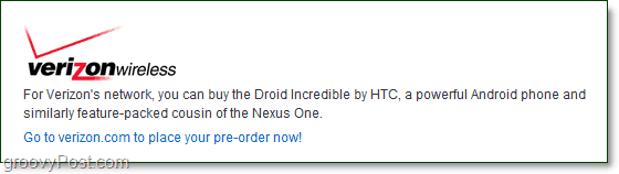 Verizon er ikke længere interesseret i Nexus One, er flyttet til Droid Incredible